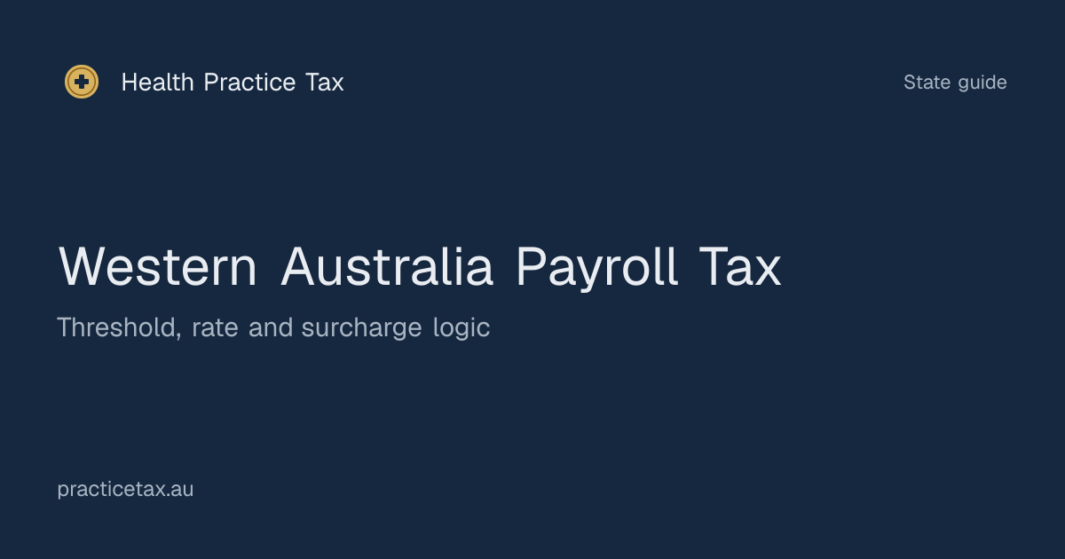 Western Australia (WA) Payroll Tax Rate & Threshold 2026-27
